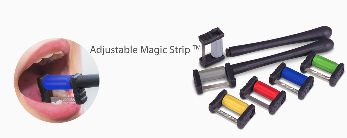 Adjustable Magic Strip™